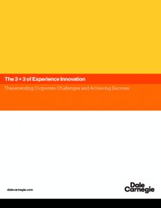 The 3 + 3 of Experience Innovation: Transcending Corporate Challenges and Achieving Success