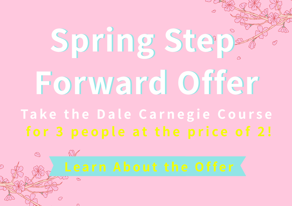 Spring Step Forward Offer Dale Carnegie Course